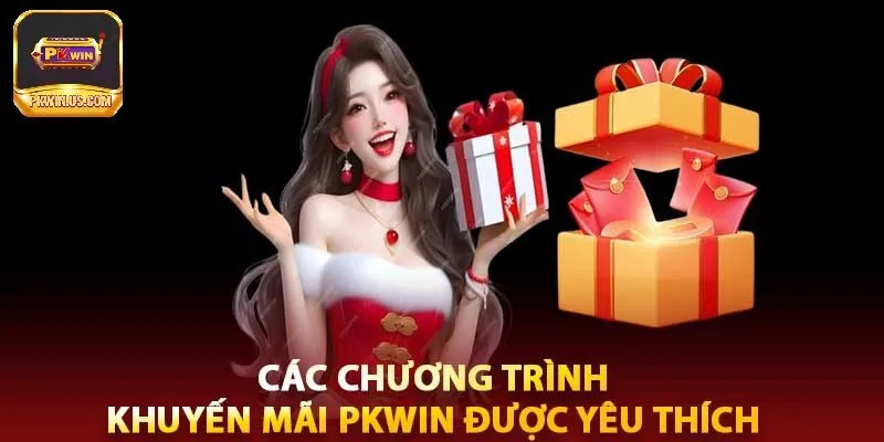 Những ưu đãi khuyến mãi PKWIN hấp dẫn nhất