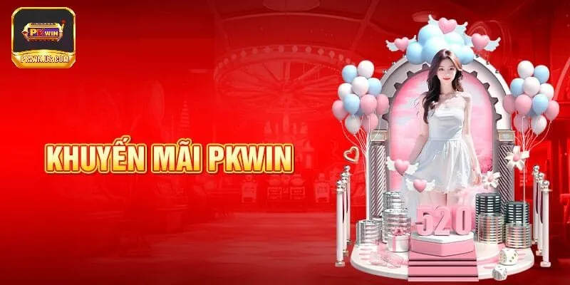 Những ưu diểm khi tham gia khuyến mãi PKWIN